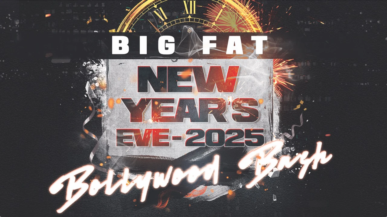 Big Fat Bollywood Bash NYE 2025