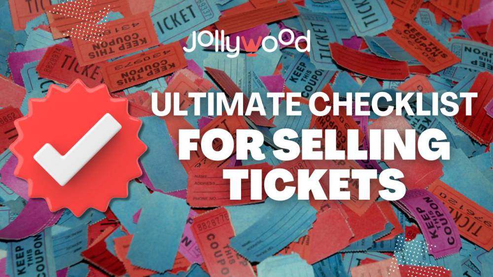 The Ultimate Checklist for Selling Event Tickets Online